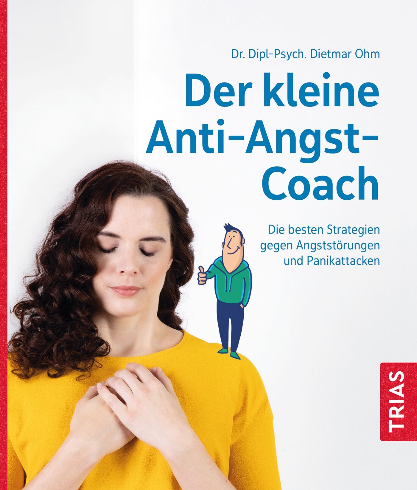 Der kleine Anti-Angst-Coach, 9783432115061