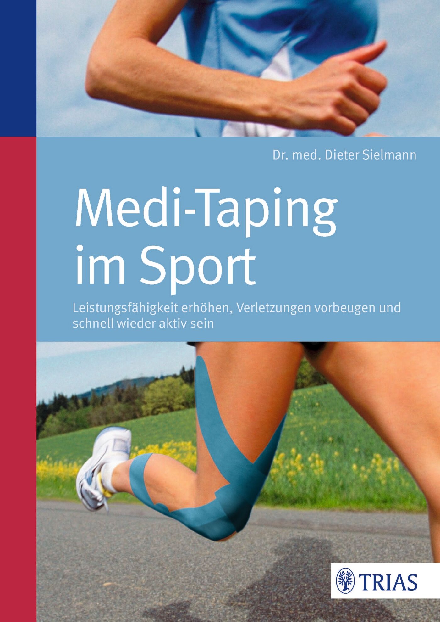 Medi-Taping im Sport, 9783830468707