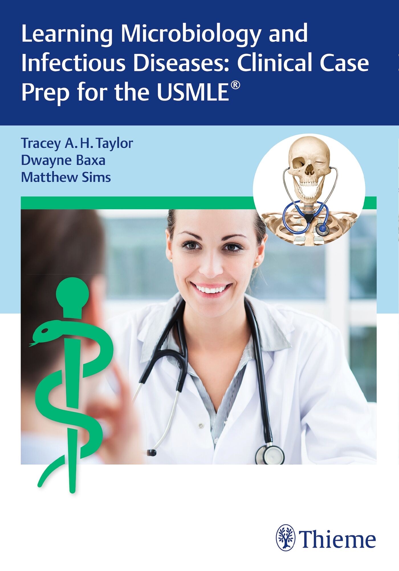 Learning Microbiology and Infectious Diseases: Clinical Case Prep for the USMLE®, 9781626235083