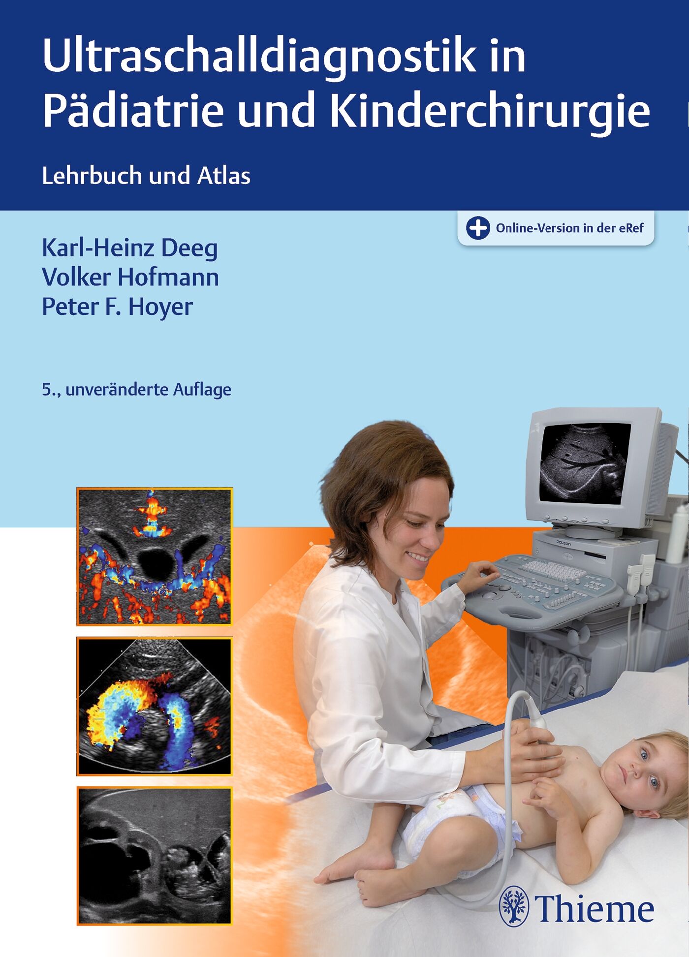 Ultraschalldiagnostik in Pädiatrie und Kinderchirurgie, 9783132424661