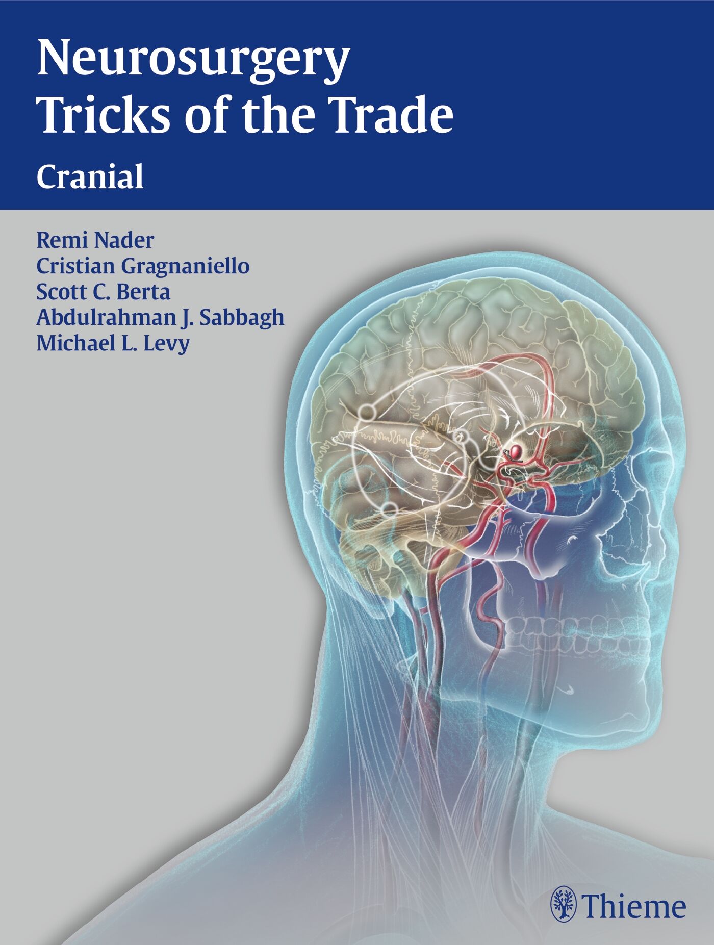 Neurosurgery Tricks of the Trade - Cranial, 9781604063349