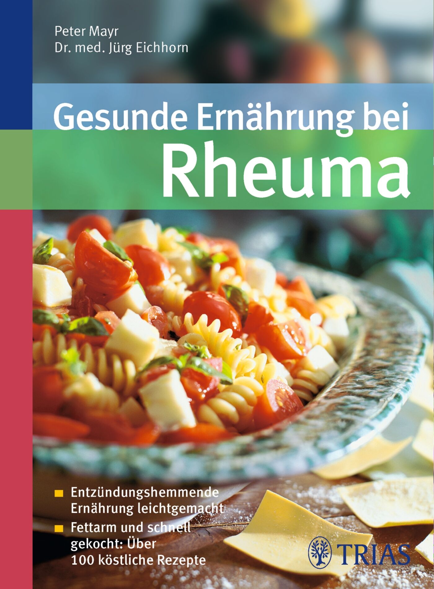 Gesunde Ernährung bei Rheuma, 9783830464259