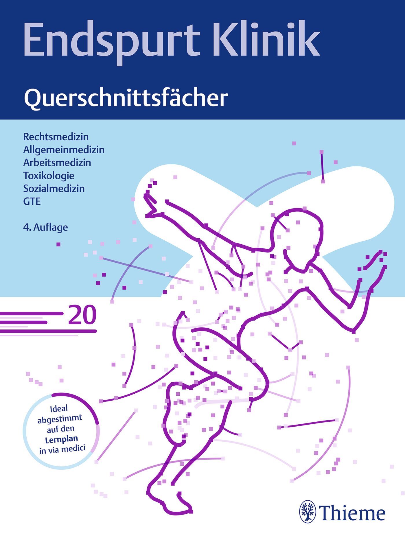 Endspurt Klinik: Querschnittsfächer, 9783132445536
