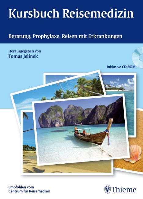 Kursbuch Reisemedizin, 9783131671714