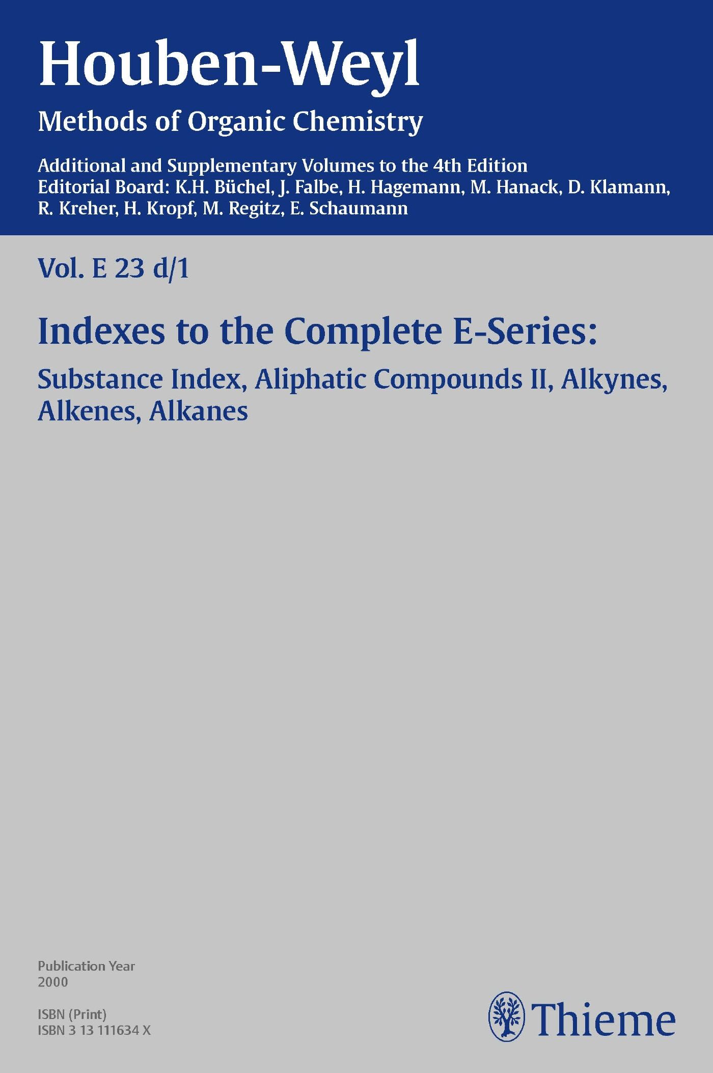 Houben-Weyl Methods of Organic Chemistry Vol. E 23d/1, 4th Edition Supplement, 9783131823946