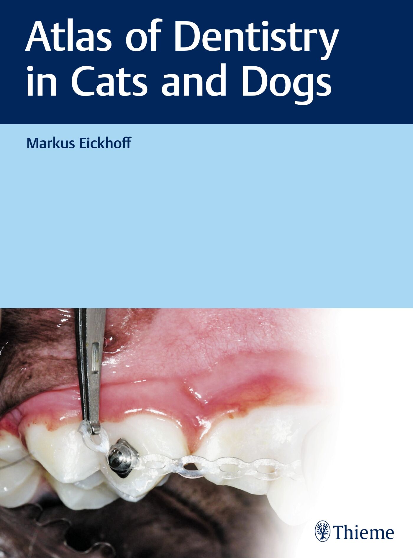 Atlas of Dentistry in Cats and Dogs, 9783132432826