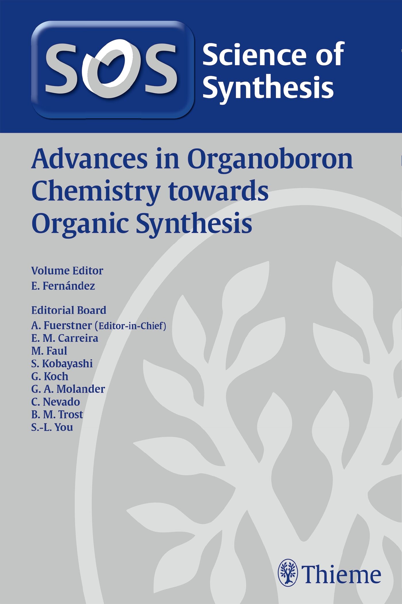 Science of Synthesis: Advances in Organoboron Chemistry towards Organic Synthesis
, 9783132429734