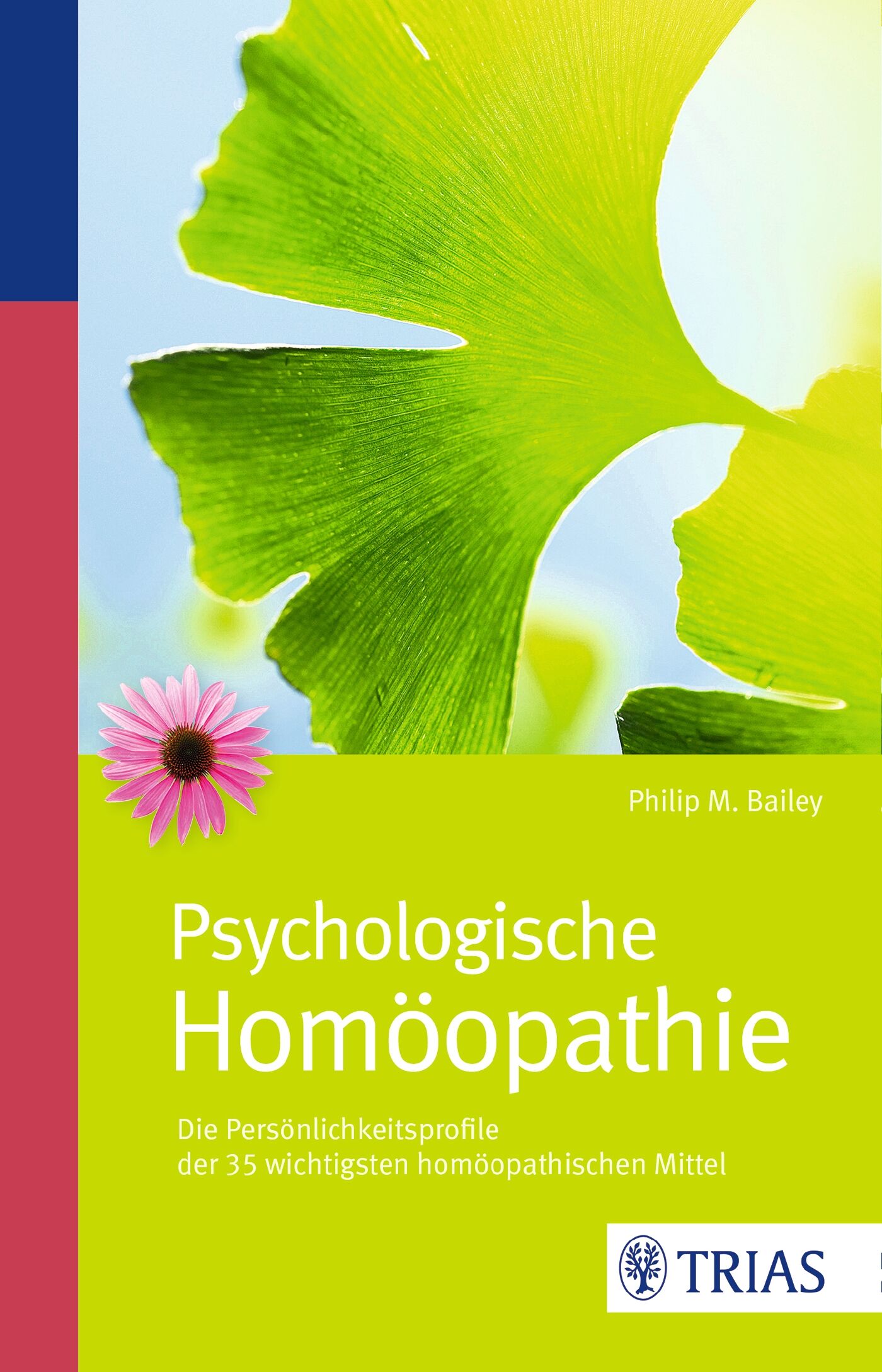 Psychologische Homöopathie, 9783830483007
