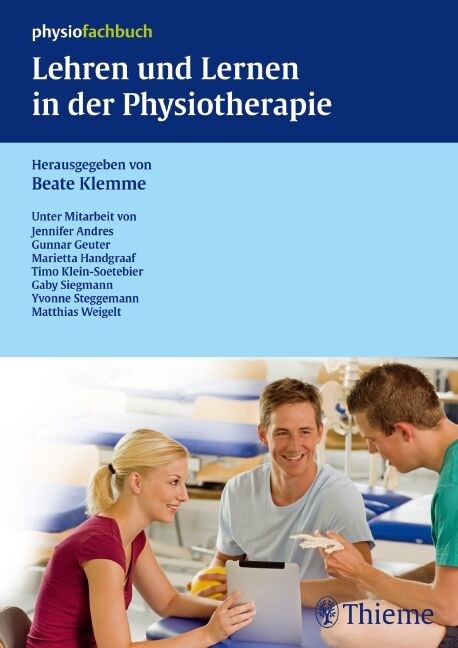 Lehren und Lernen in der  Physiotherapie, 9783131706119