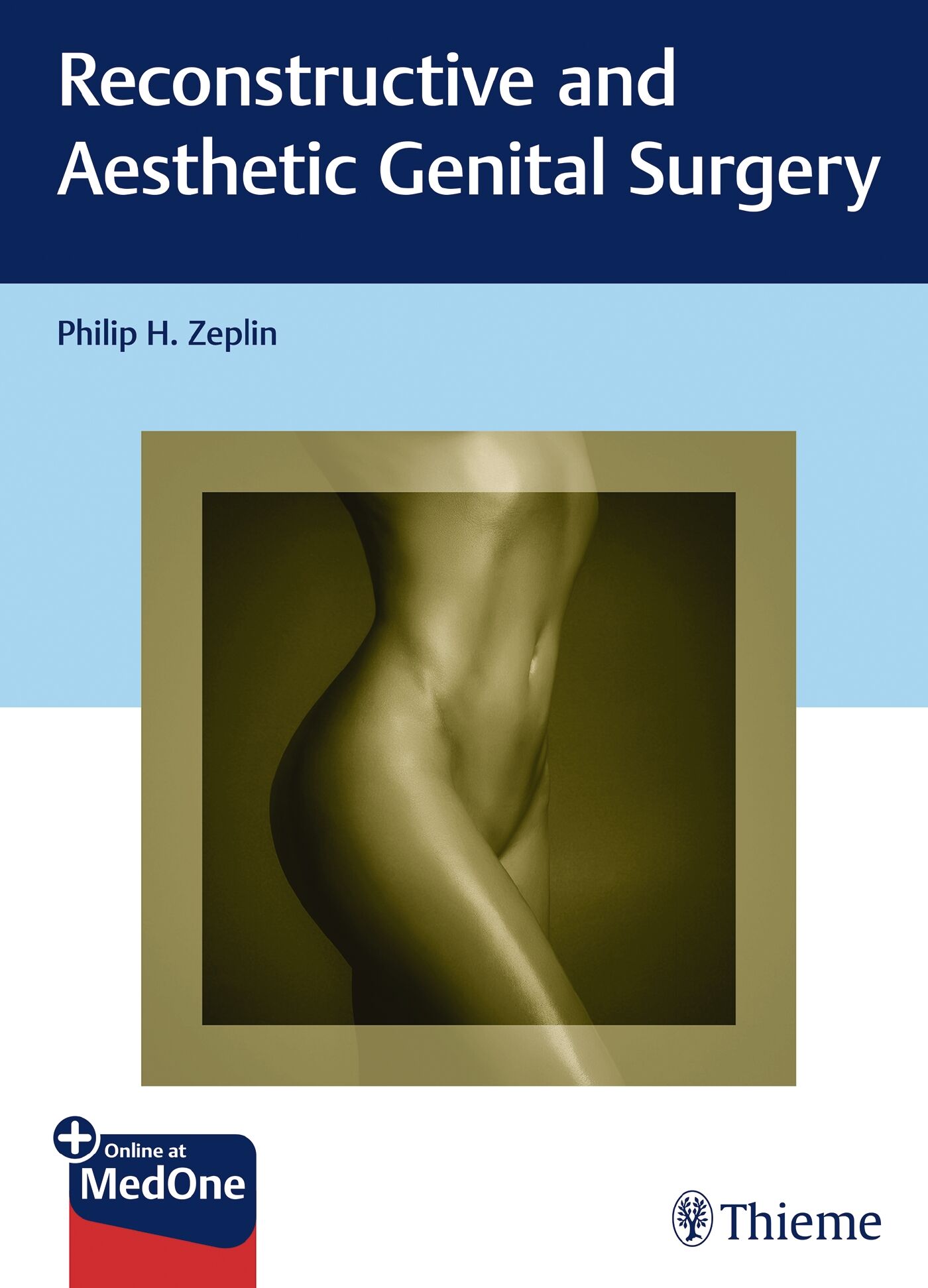 Reconstructive and Aesthetic Genital Surgery, 9783132412897