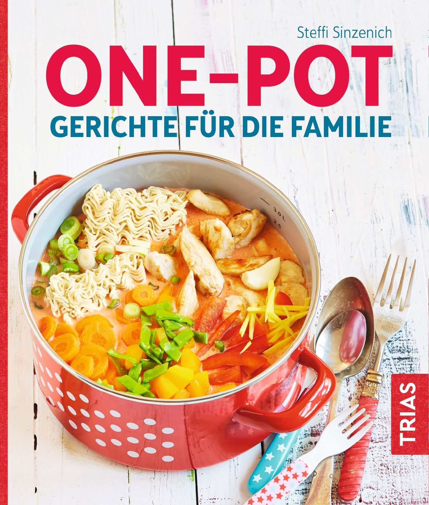 One-Pot - Gerichte für die Familie, 9783432107806