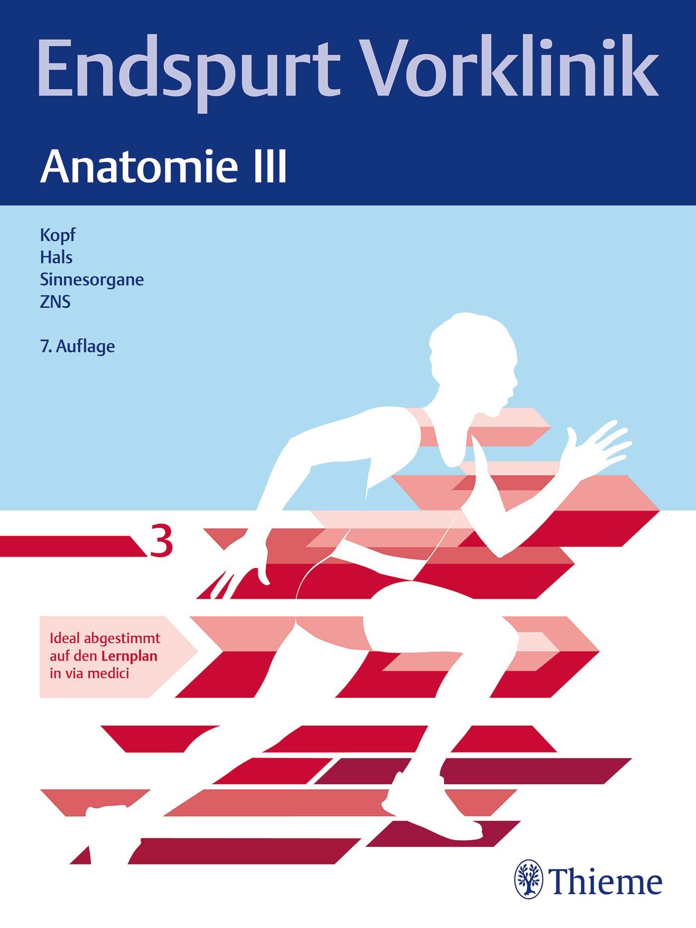Endspurt Vorklinik: Anatomie III, 9783132458949