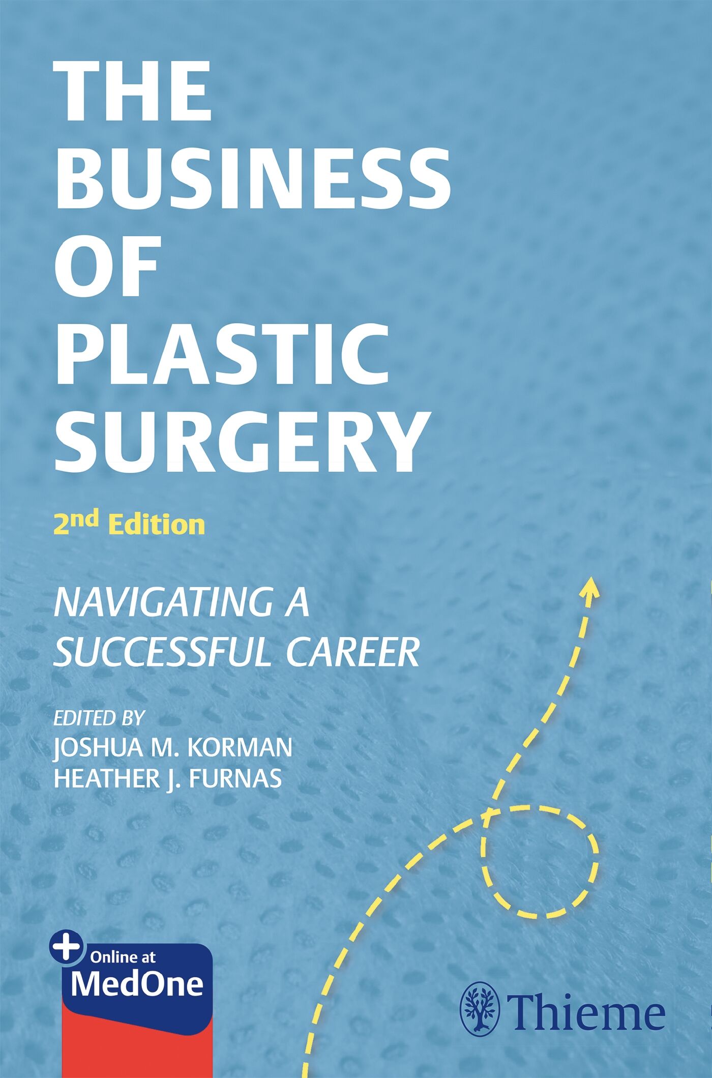 The Business of Plastic Surgery, 9781626239722