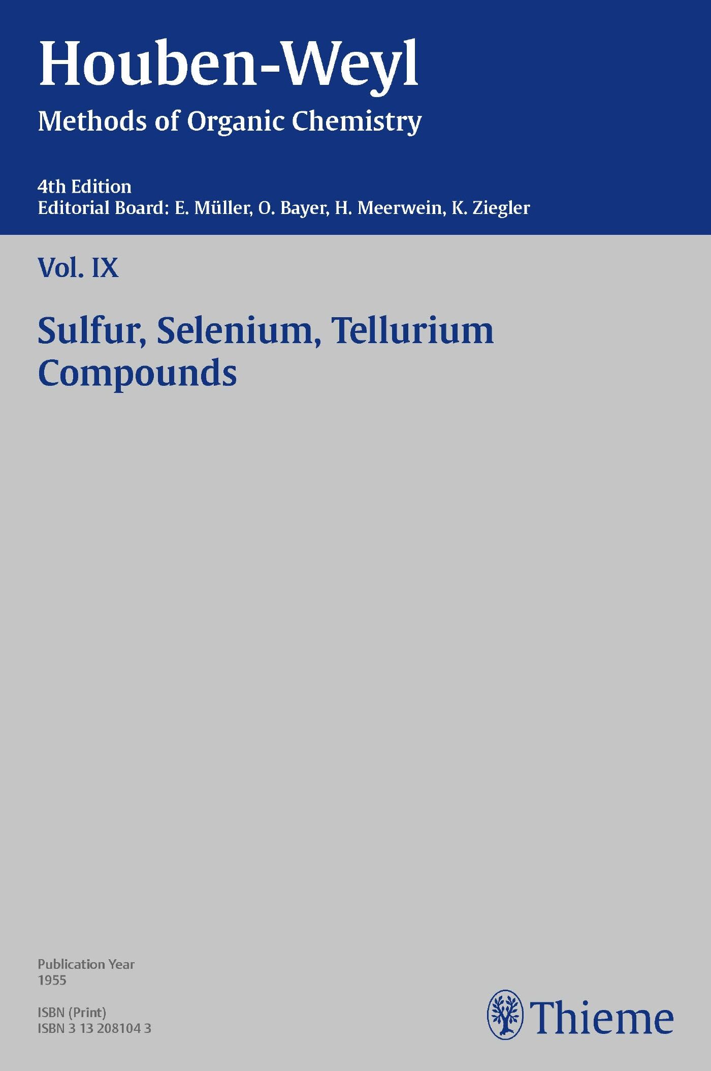 Houben-Weyl Methods of Organic Chemistry Vol. IX, 4th Edition, 9783131805447