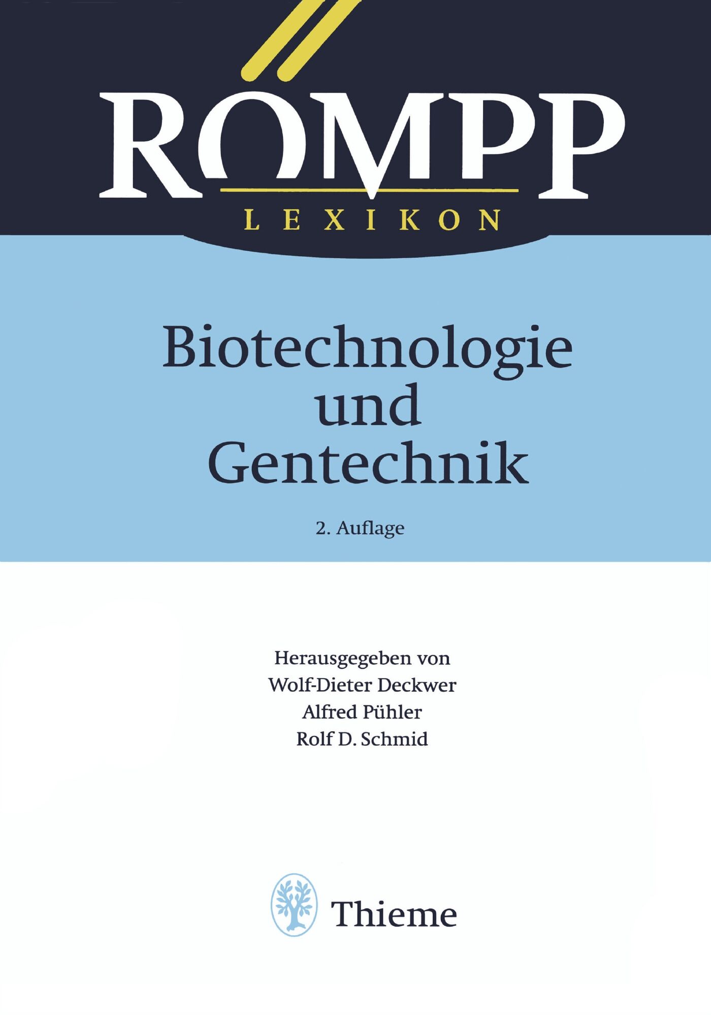 RÖMPP Lexikon Biotechnologie und Gentechnik, 2. Auflage, 1999, 9783131795724