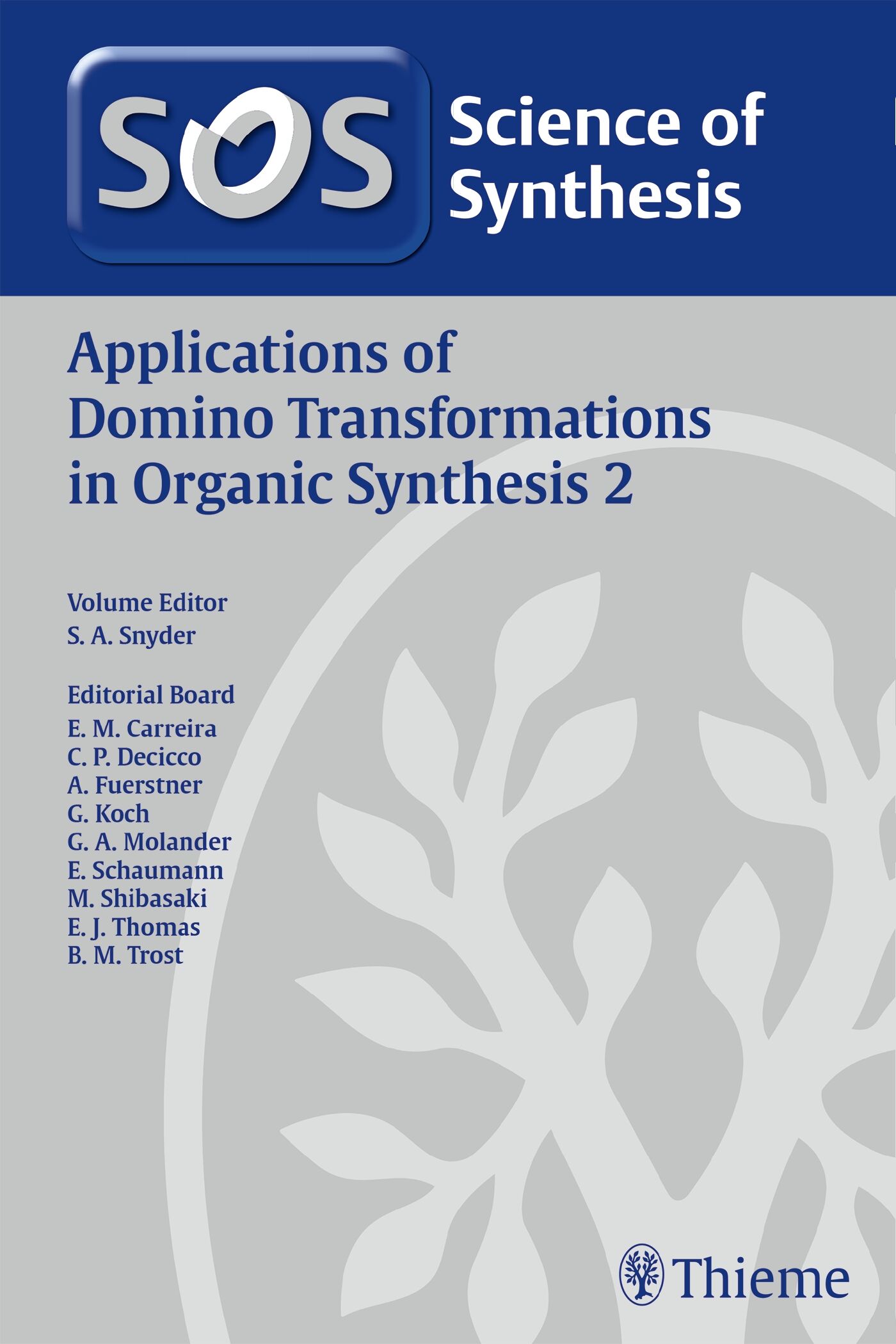 Applications of Domino Transformations in Organic Synthesis, Volume 2, 9783132211414