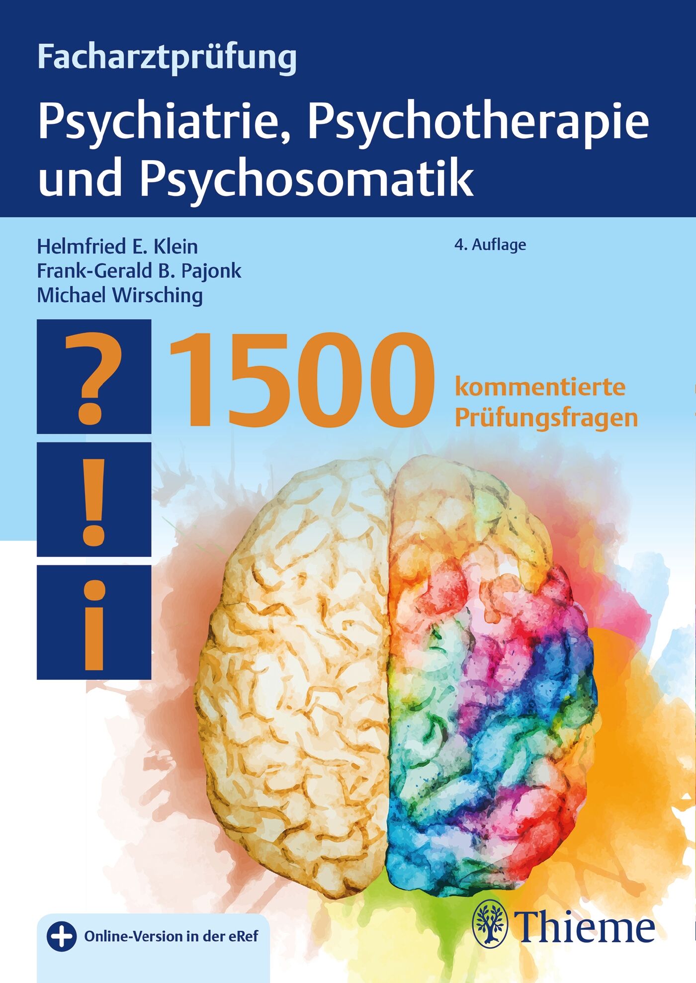 Facharztprüfung Psychiatrie, Psychotherapie und Psychosomatik, 9783132403291