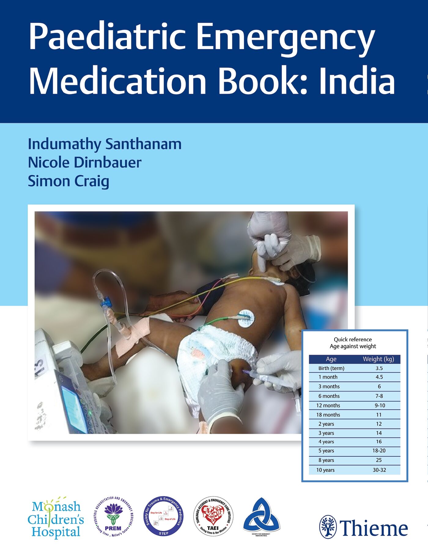 Paediatric Emergency Medication Book: India, 9789395390309