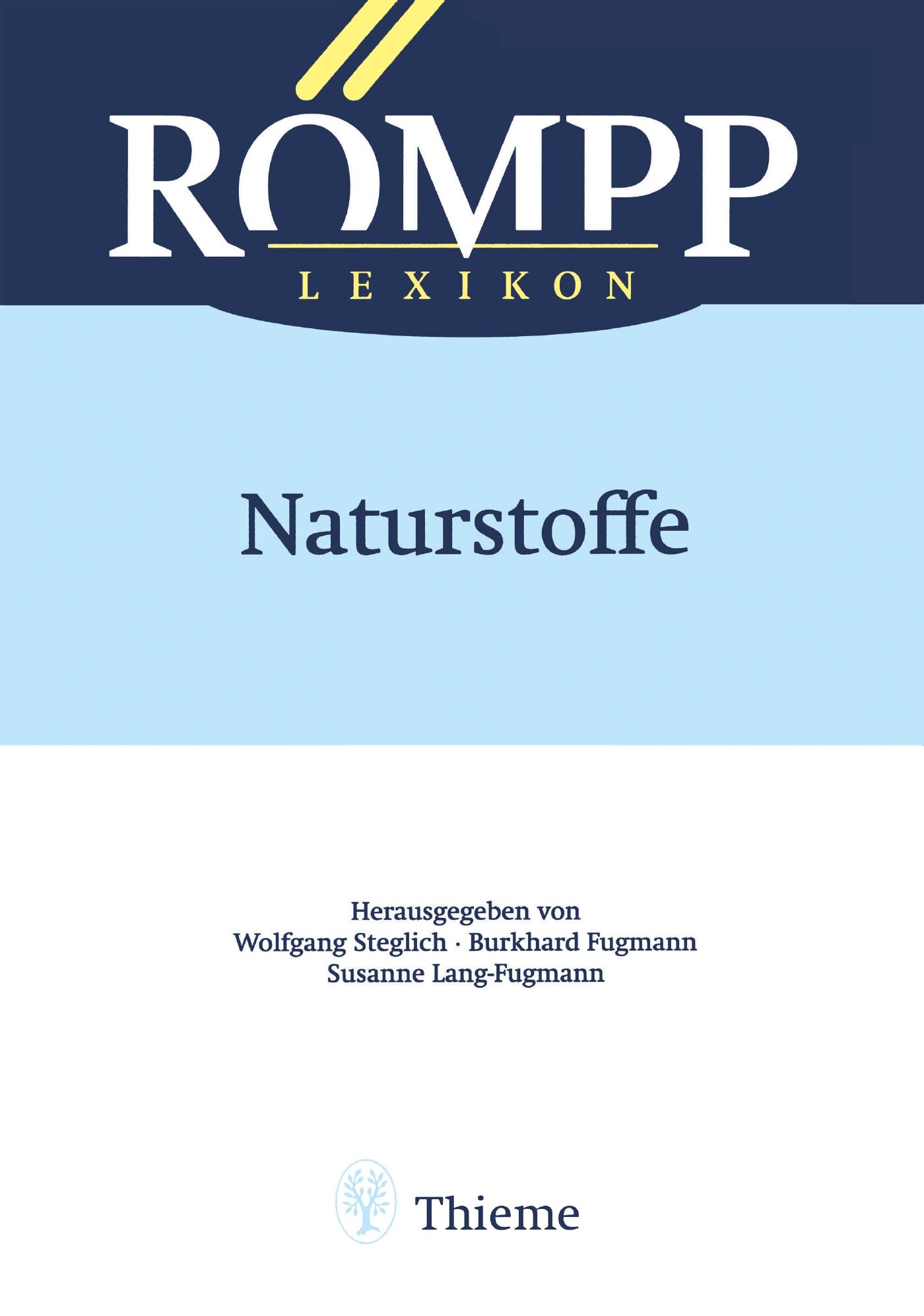 RÖMPP Lexikon Naturstoffe, 1. Auflage, 1997, 9783131792914