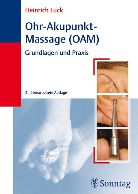 Ohr-Akupunkt-Massage (OAM), 9783830492726