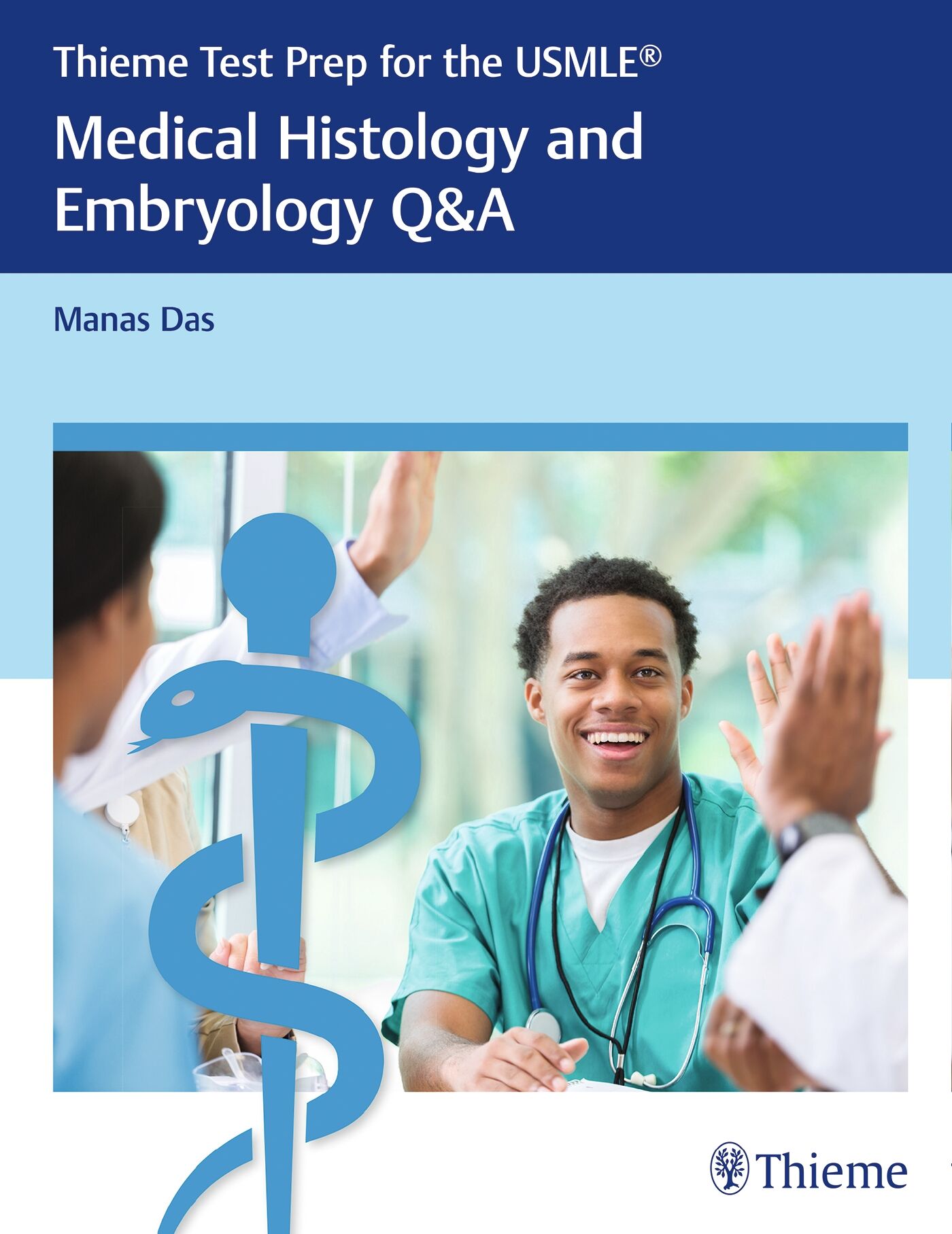 Thieme Test Prep for the USMLE®: Medical Histology and Embryology Q&A, 9781626233348