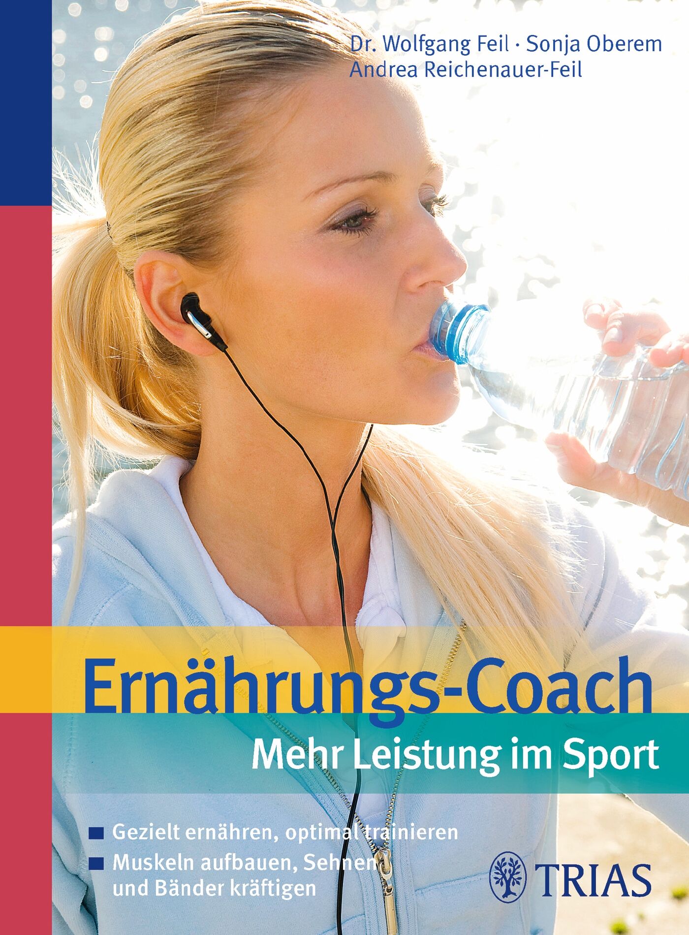 Ernährungs-Coach: Mehr Leistung im Sport, 9783830460244