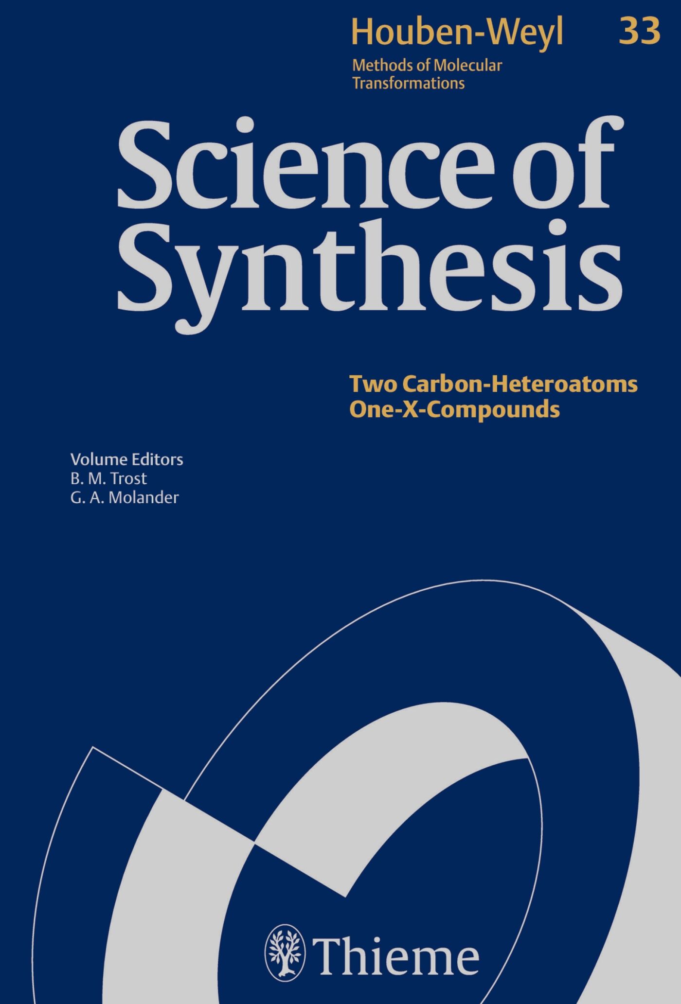 Science of Synthesis: Houben-Weyl Methods of Molecular Transformations  Vol. 33, 9783131188519
