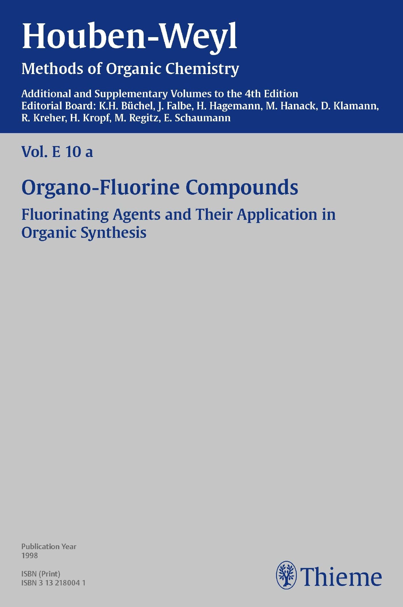 Houben-Weyl Methods of Organic Chemistry Vol. E 10a, 4th Edition Supplement, 9783131815446