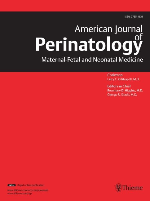 American Journal of Perinatology, 0735-1631