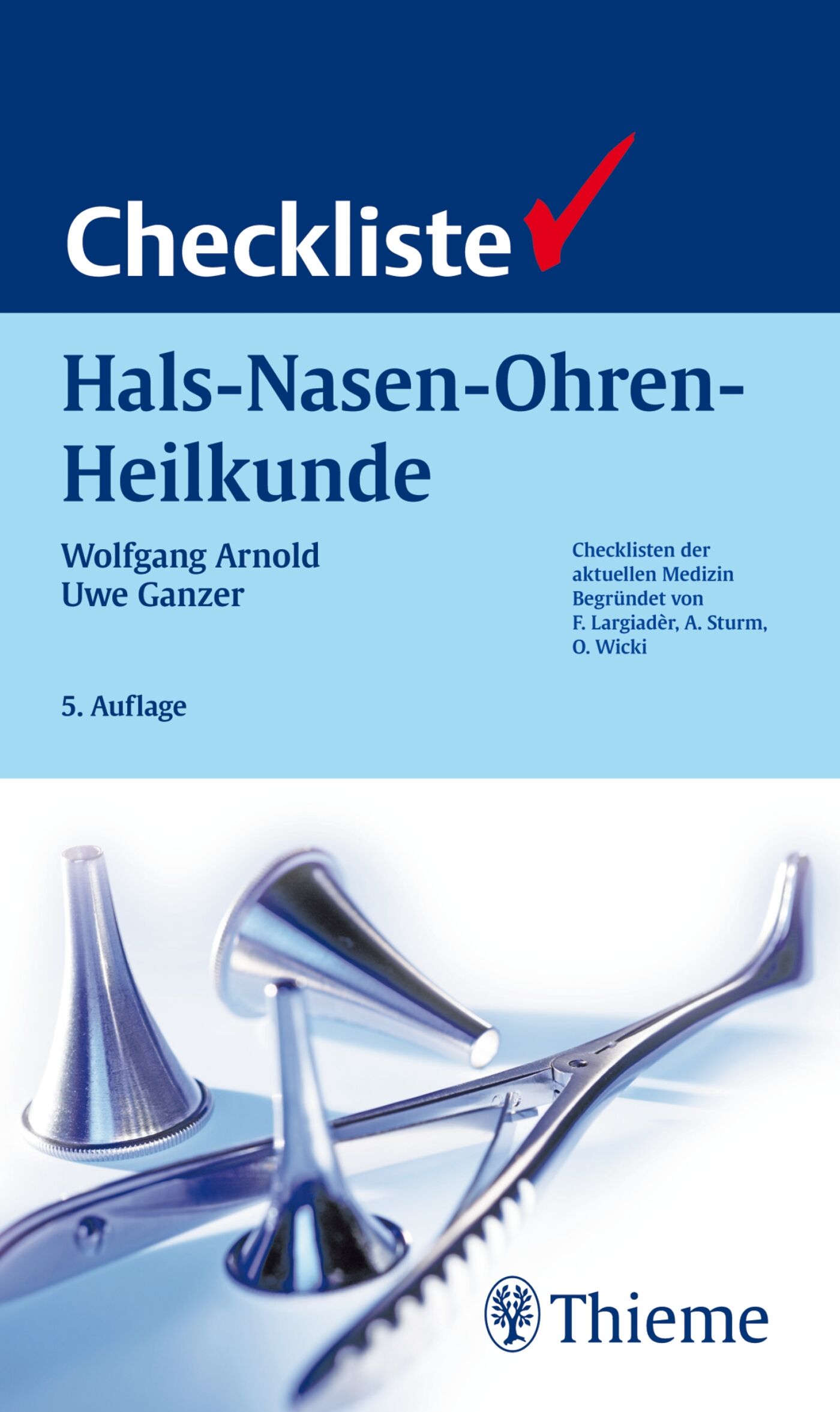 Checkliste Hals-Nasen-Ohren-Heilkunde, 9783131511553