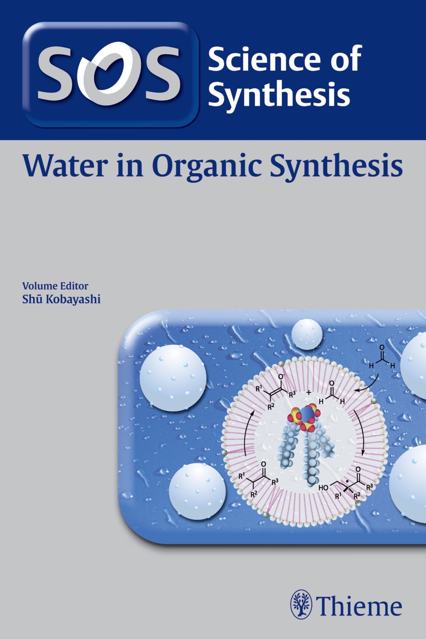 Science of Synthesis: Water in Organic Synthesis, 9783131790316