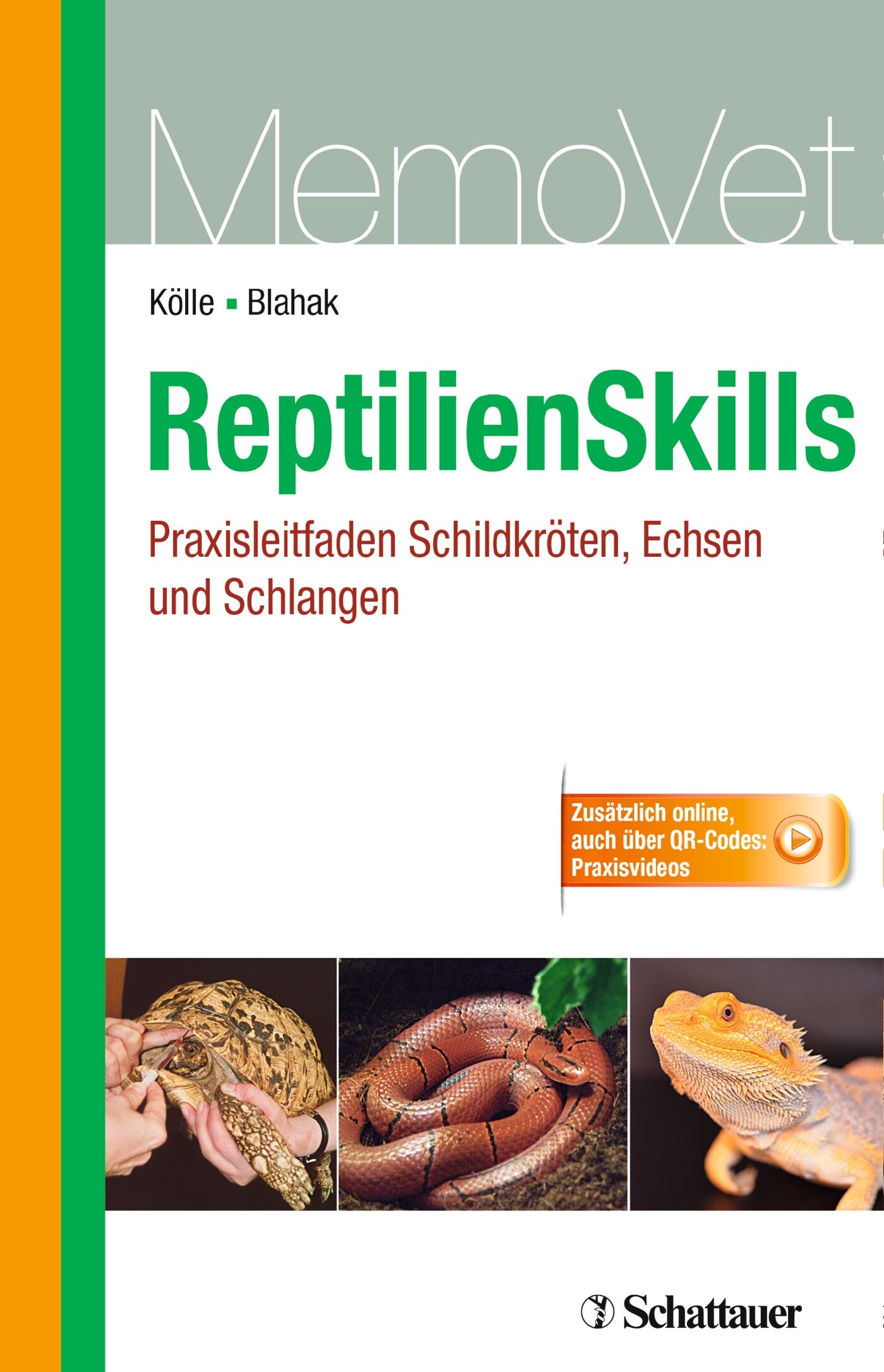 ReptilienSkills - Praxisleitfaden Schildkröten, Echsen und Schlangen, 9783794531011