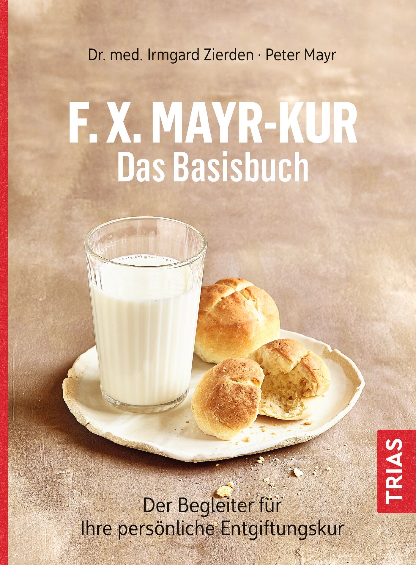 F.X.Mayr-Kur - Das Basisbuch, 9783432112534