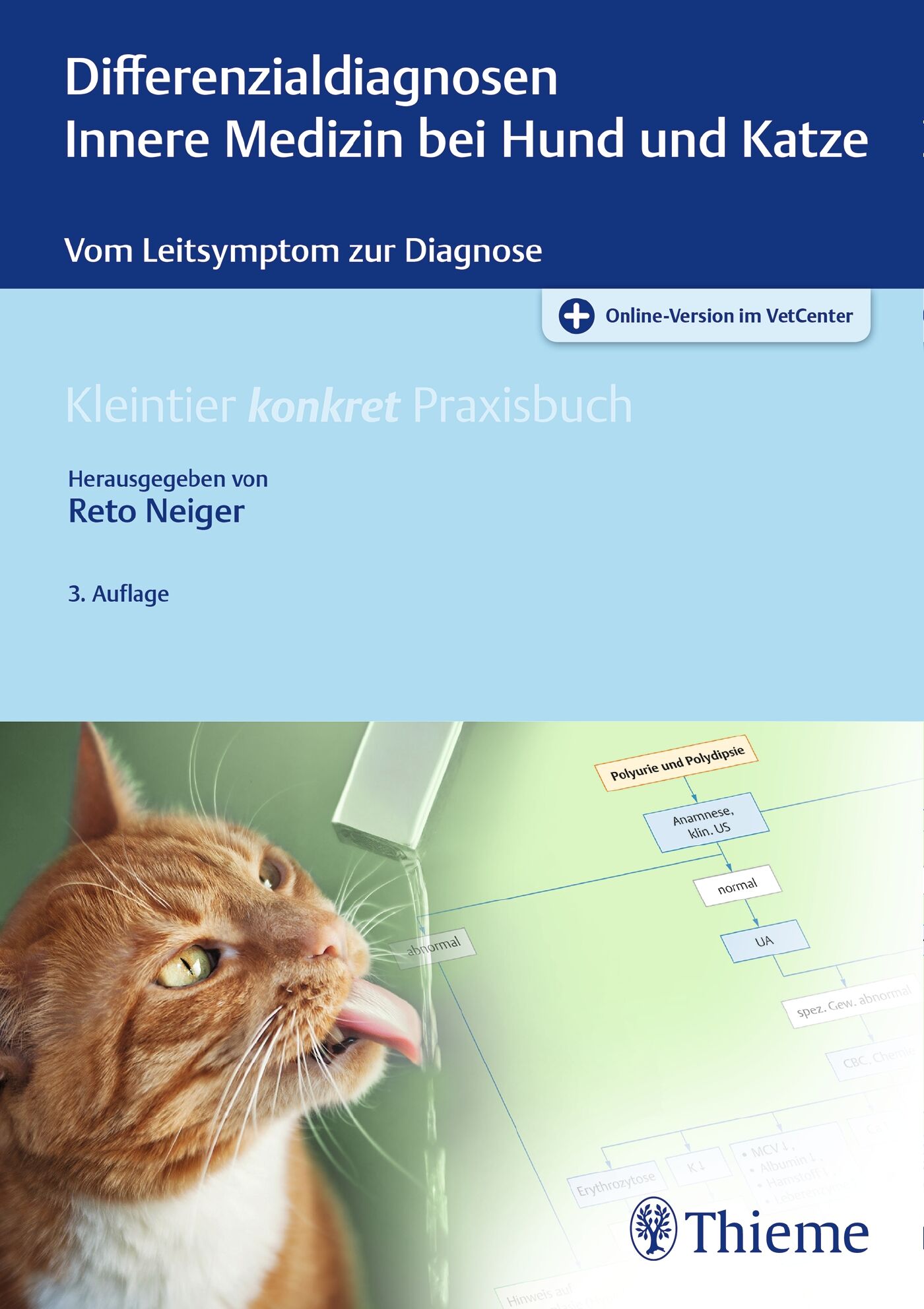 Differenzialdiagnosen Innere Medizin bei Hund und Katze, 9783132423367