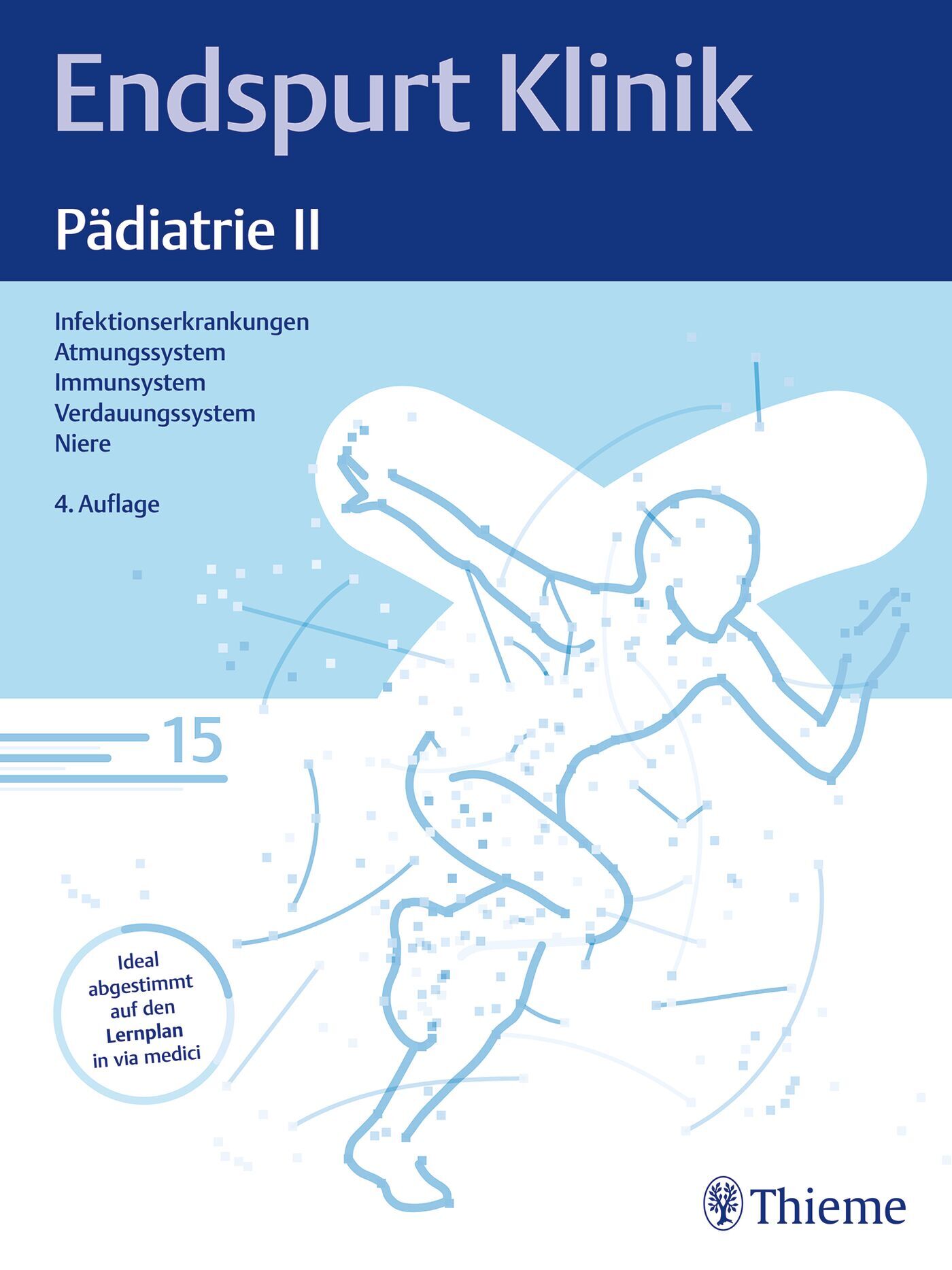 Endspurt Klinik: Pädiatrie II, 9783132445475