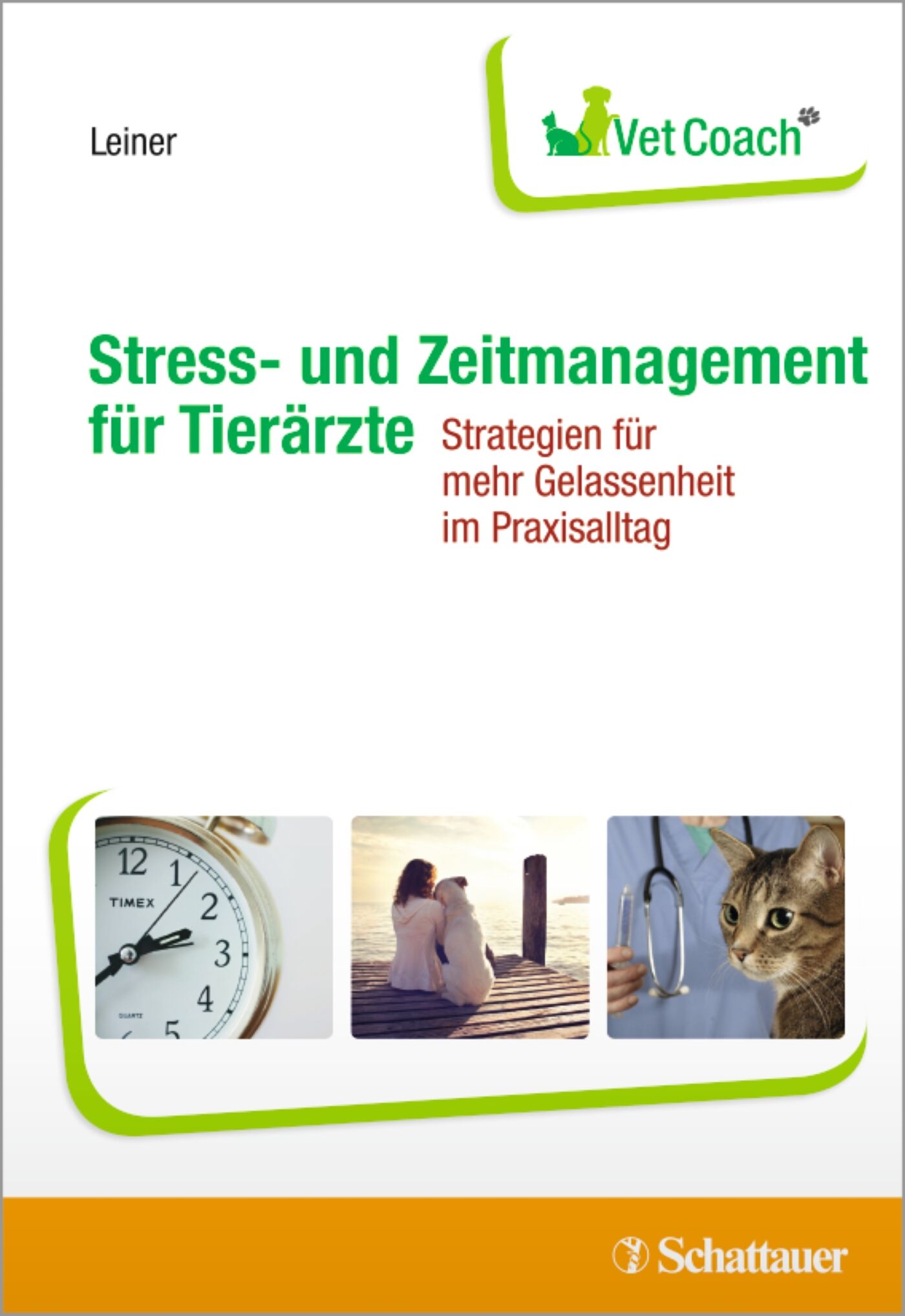 Stress- und Zeitmanagement für Tierärzte, 9783794531899