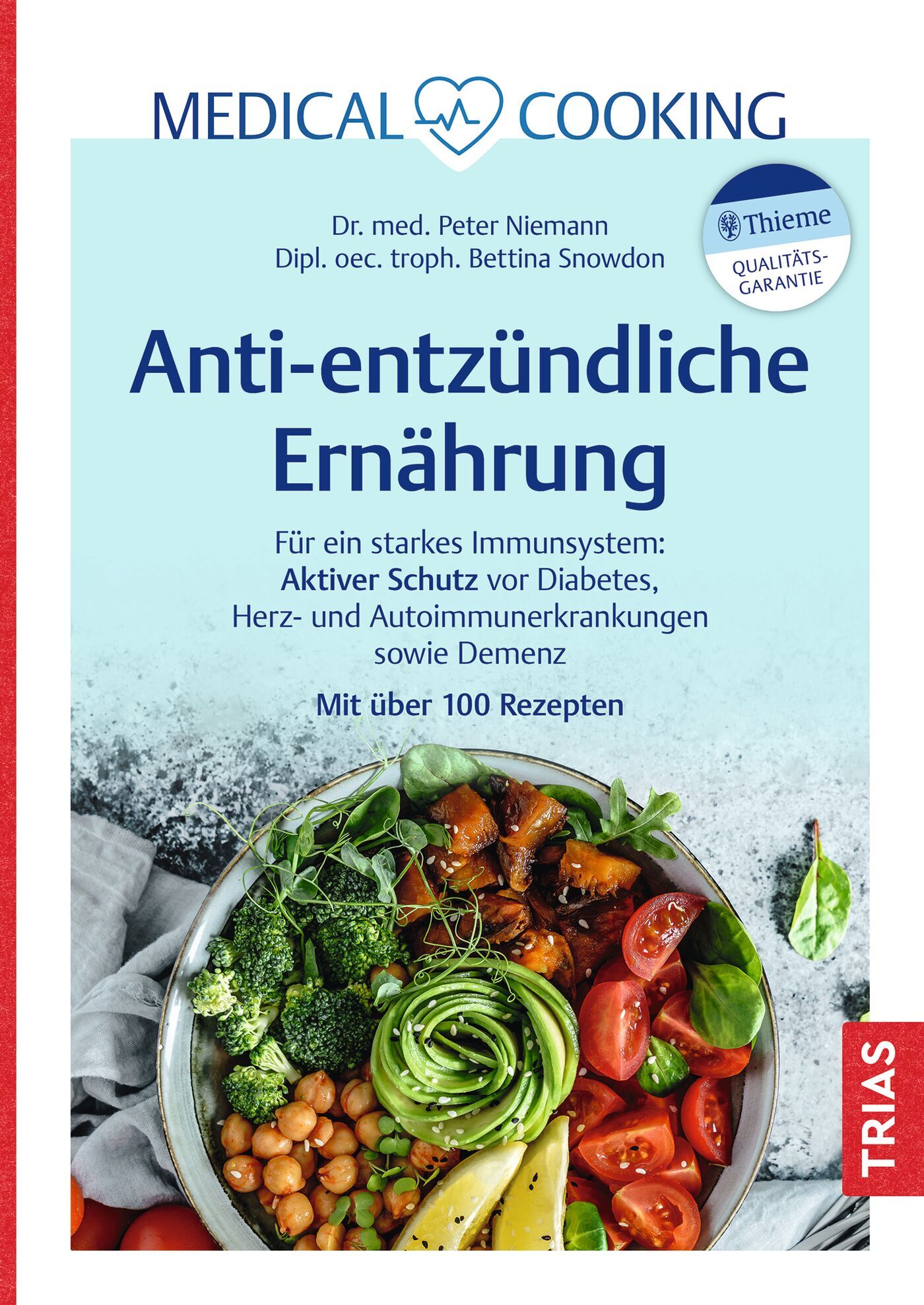 Medical Cooking: Antientzündliche Ernährung, 9783432118505