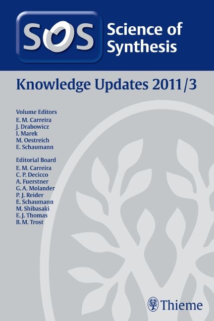 Science of Synthesis Knowledge Updates 2011 Vol. 3, 9783131643018