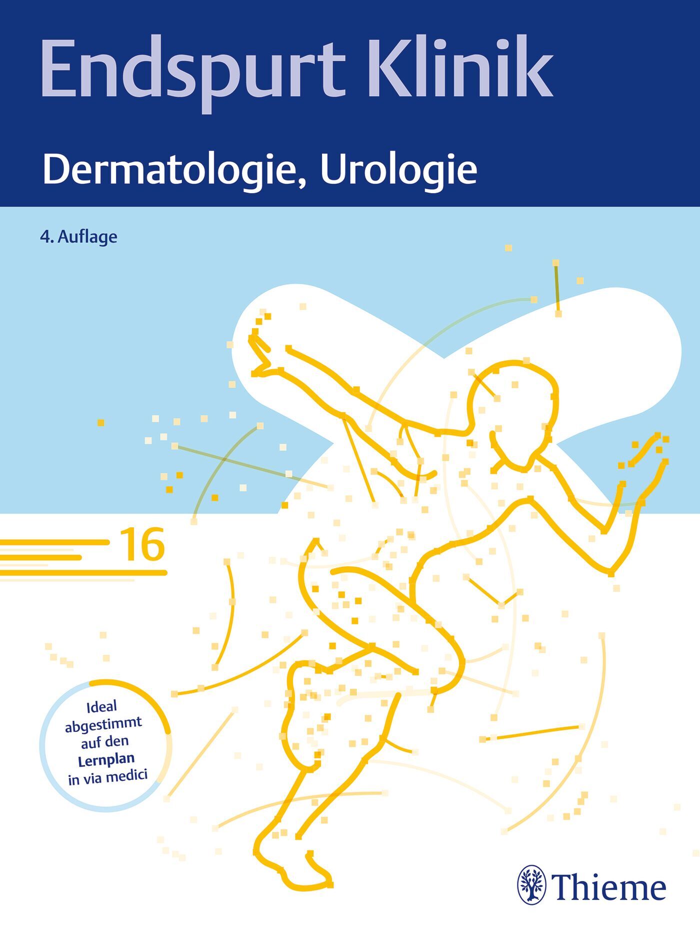 Endspurt Klinik: Dermatologie, Urologie, 9783132444973