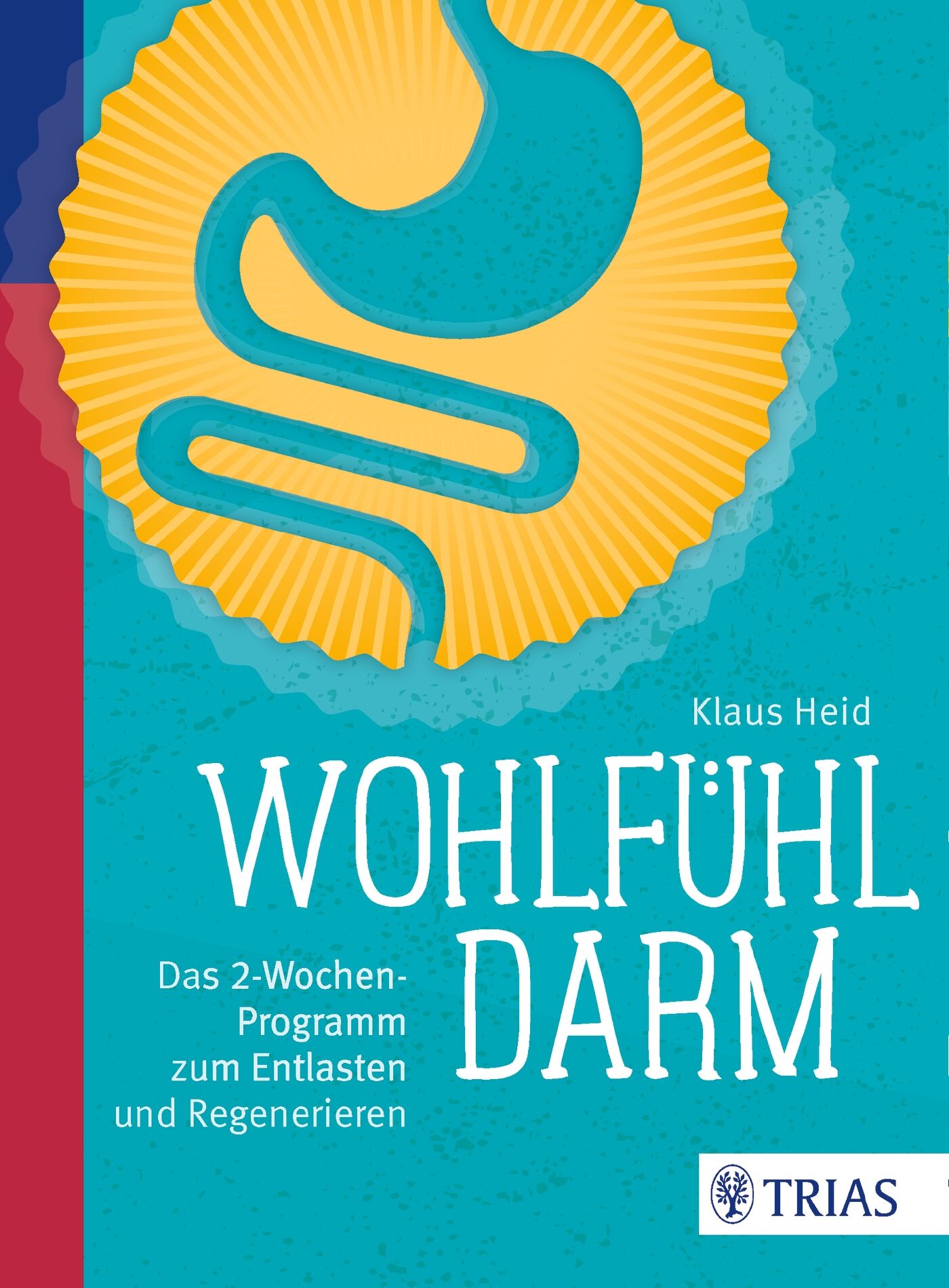 Wohlfühl-Darm, 9783432103839