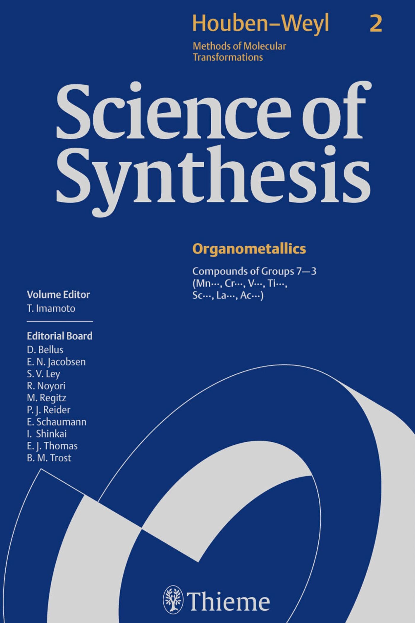 Science of Synthesis: Houben-Weyl Methods of Molecular Transformations  Vol. 2, 9783131121417