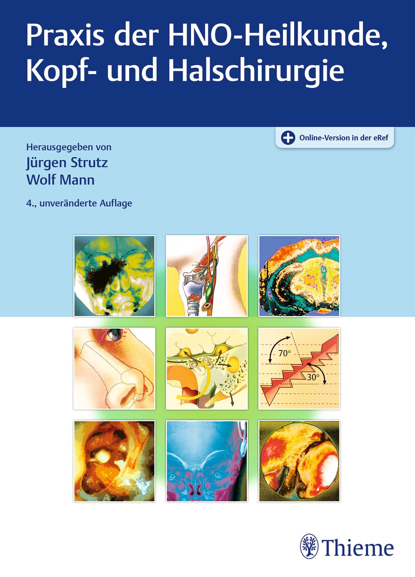 Praxis der HNO-Heilkunde, Kopf- und Halschirurgie, 9783132454613