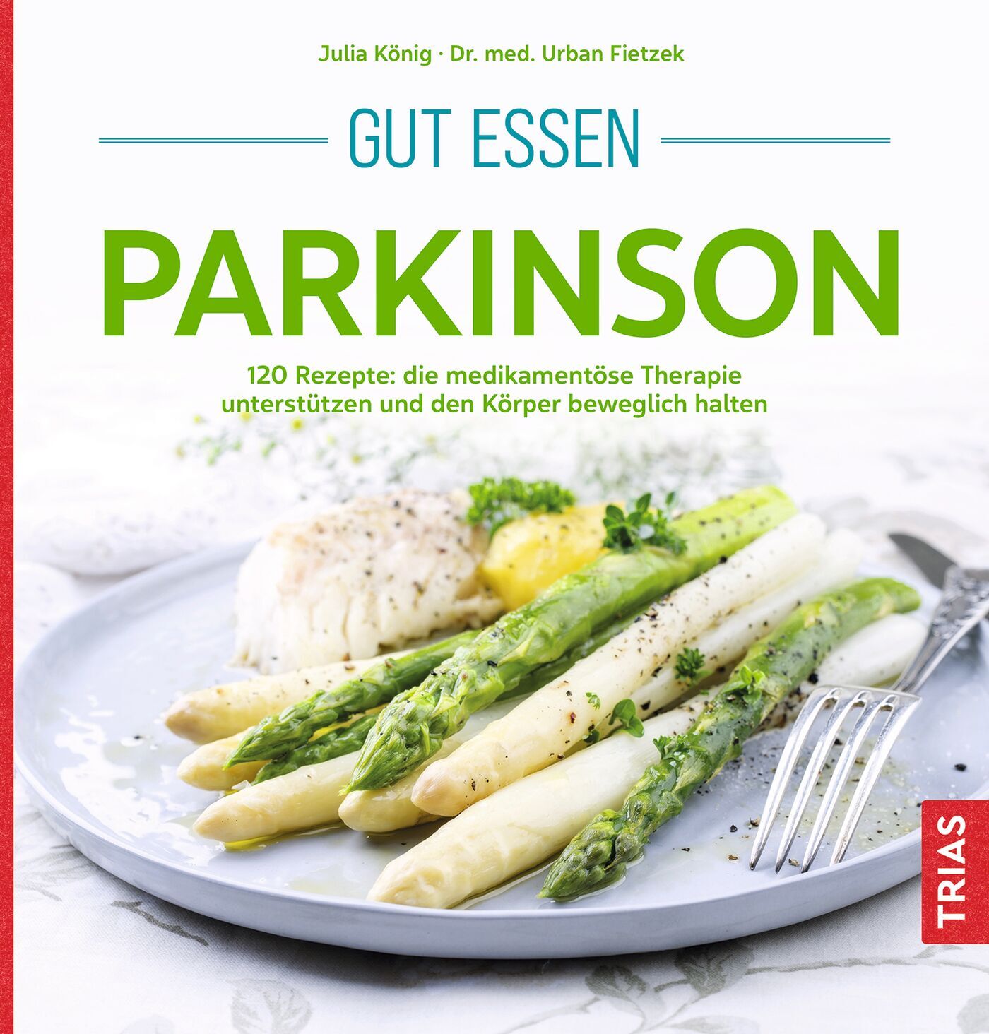 Gut essen Parkinson, 9783432114941