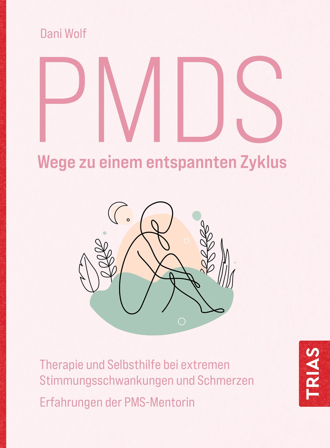 PMDS - Wege zu einem entspannten Zyklus, 9783432116716