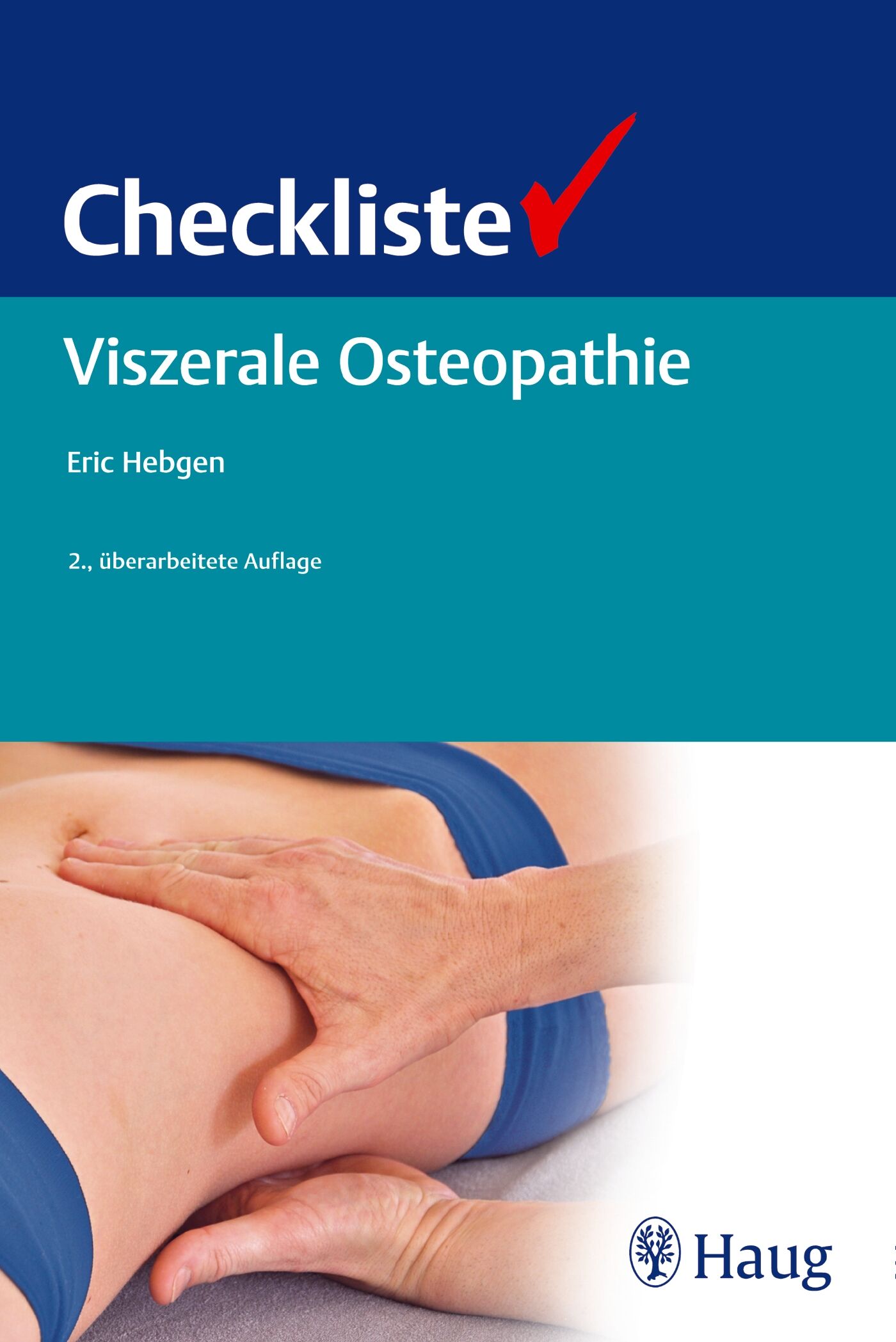 Checkliste Viszerale Osteopathie, 9783830477556