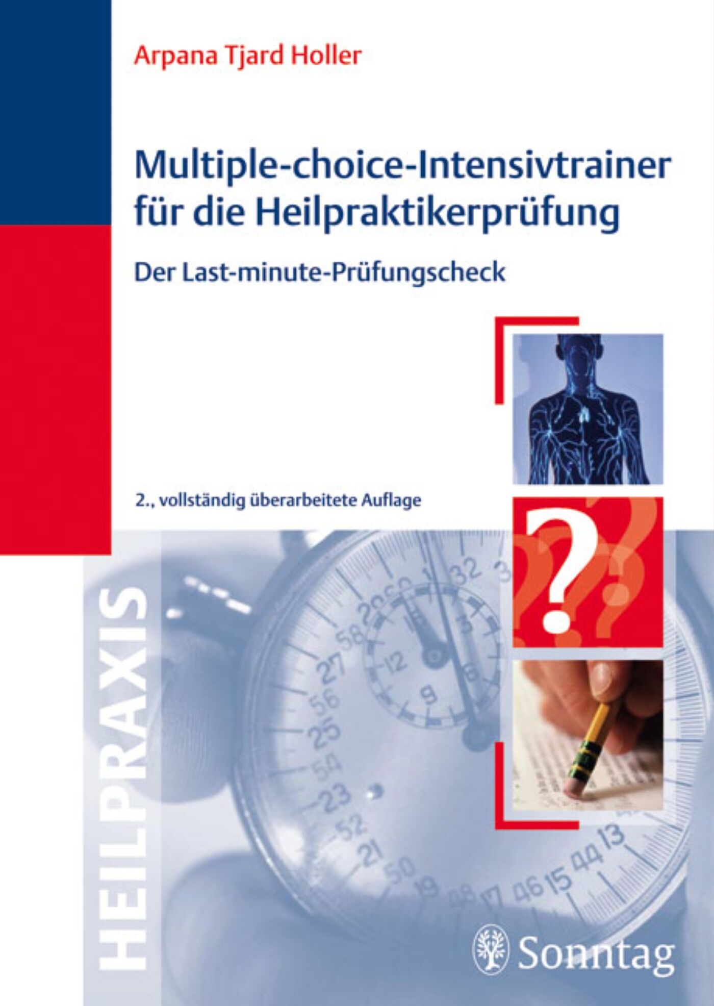 Multiple-Choice-Intensivtrainer für die Heilpraktikerprüfung, 9783830493761