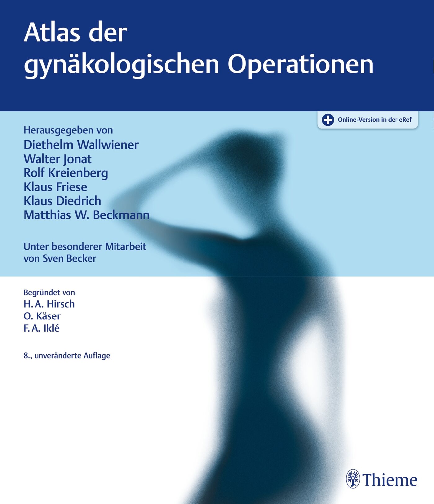 Atlas der gynäkologischen Operationen, 9783132408630