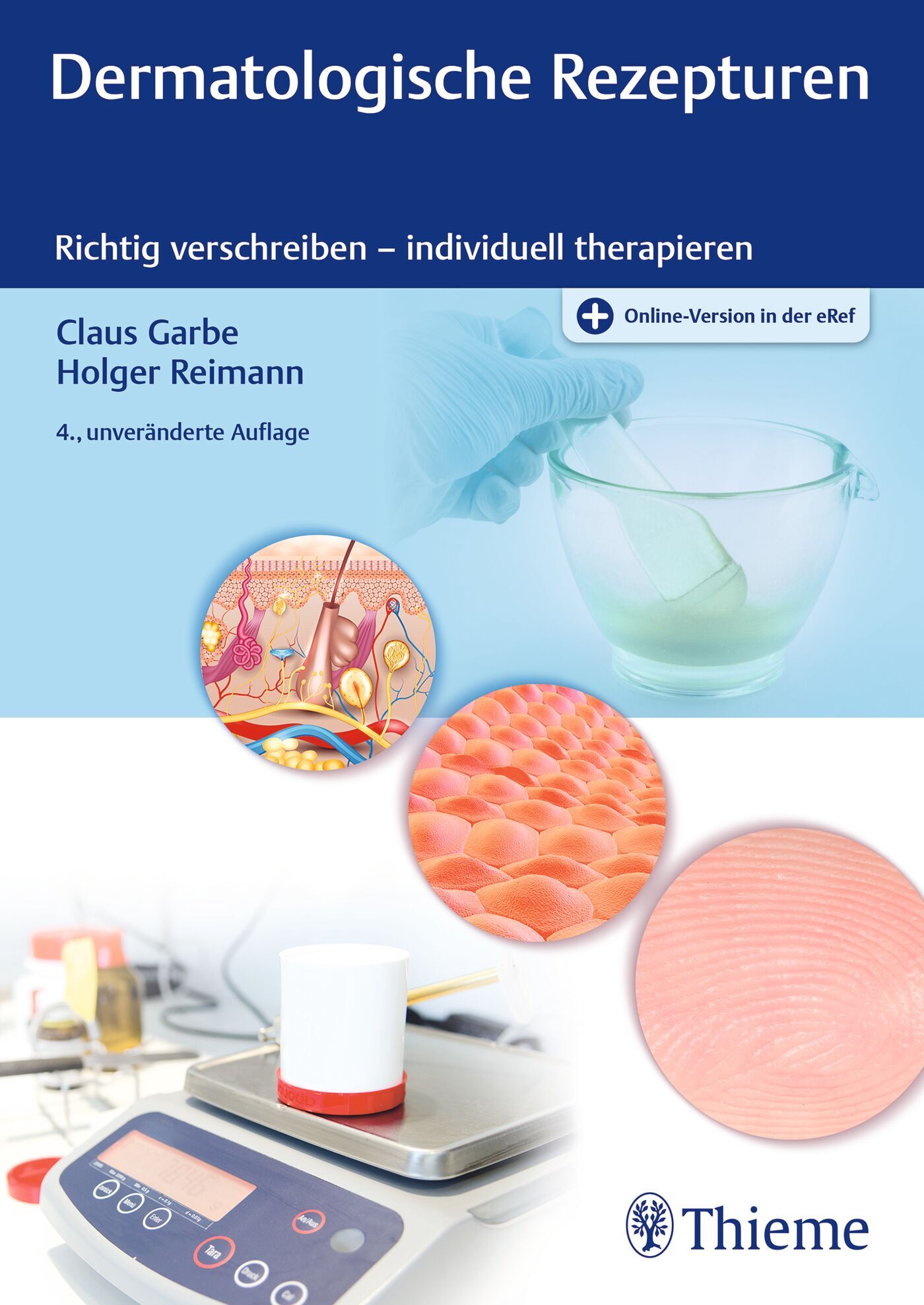 Dermatologische Rezepturen, 9783132454576