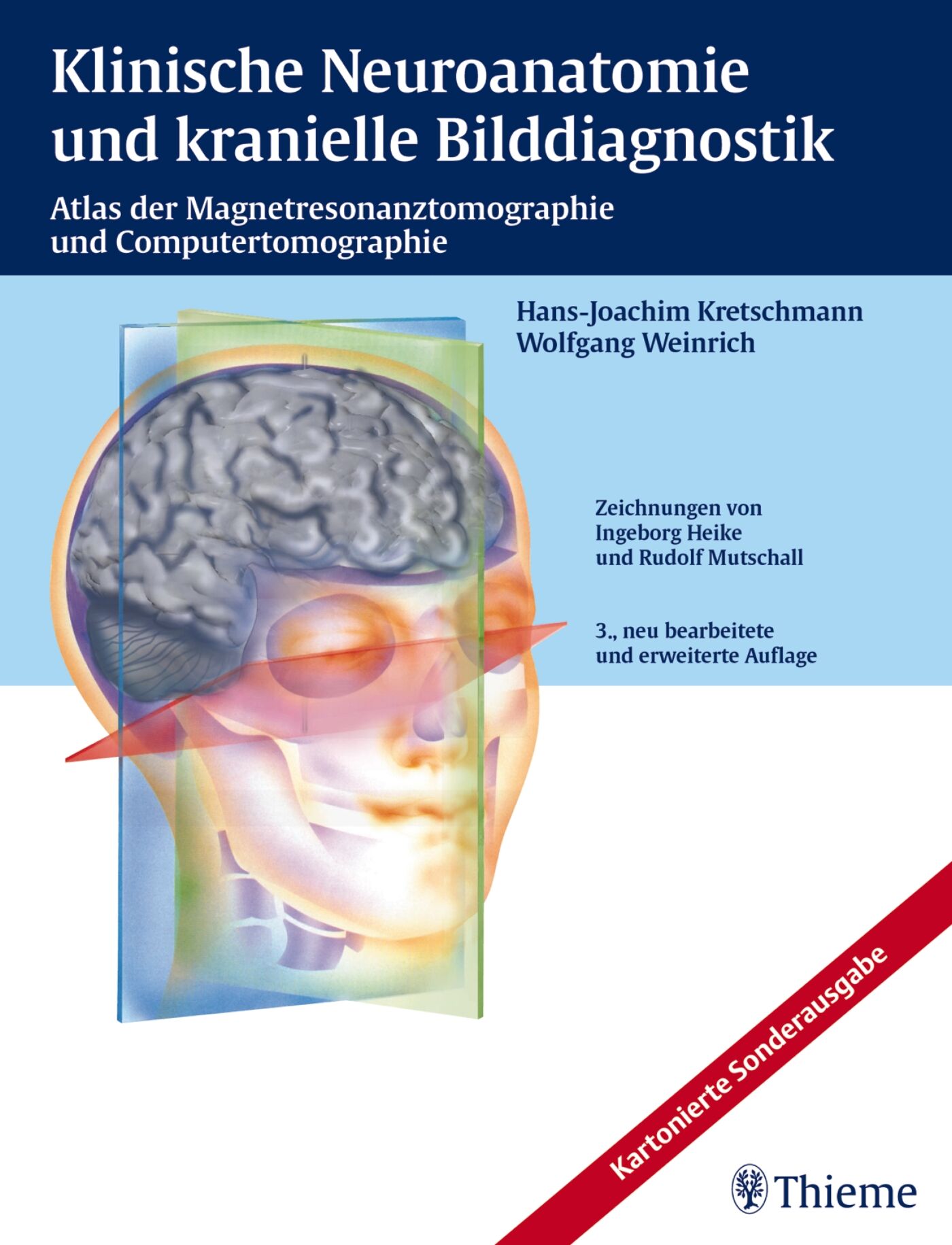 Klinische Neuroanatomie und kranielle Bilddiagnostik, 9783131192134