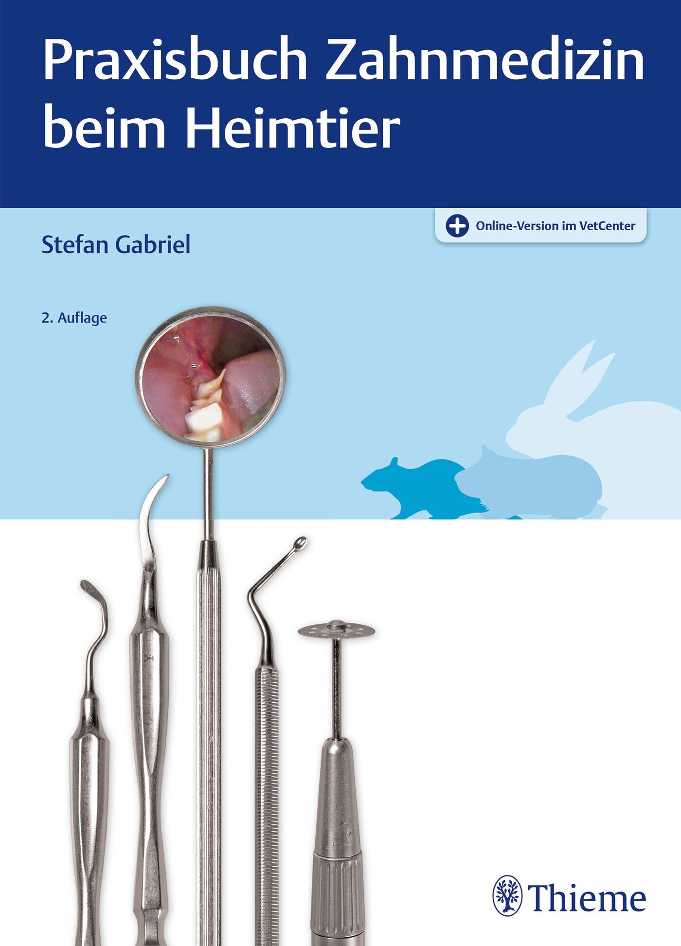 Praxisbuch Zahnmedizin beim Heimtier, 9783132447639